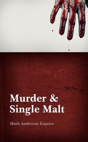 Murder & Single Malt