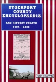Stockport County Encyclopaedia and History Update