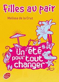 Filles au pair - Tome 1 - Un t pour tout changer (Livre de Poche Jeunesse, 1400) (French Edition)
