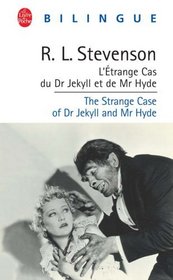 L'Etrange Cas Du Dr Jekyll Et De Mr Hyde/the Strange Case of Dr Jekyll
