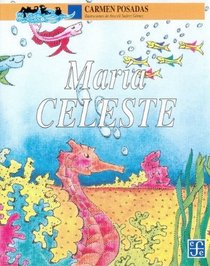 Maria Celeste (A la Orilla del Viento) (Spanish Edition)