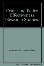 Crime and Police Effectiveness (Research Studies)