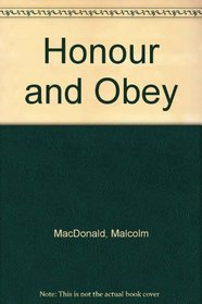 Honour and Obey