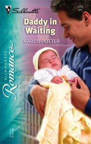 Daddy in Waiting (Silhouette Romance)