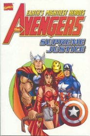 The Avengers, Earth's Mightiest Heroes : Supreme Justice