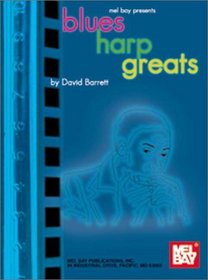 Mel Bay Blues Harp Greats