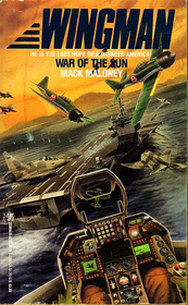 War of the Sun (Wingman, No 10)