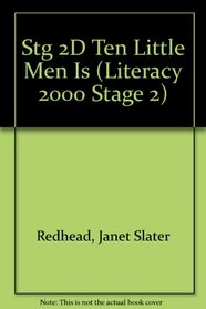 Stg 2D Ten Little Men Is (Literacy 2000 Stage 2)