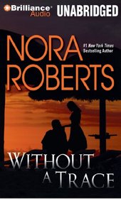 Without a Trace (O'Hurleys, Bk 4) (Audio CD) (Unabridged)