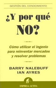 Y Por Que No? (Spanish Edition)