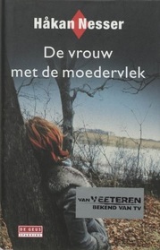 De vrouw met de moedervlek (Woman with Birthmark) (Inspector Van Veeteren, Bk 4) (Dutch Edition)