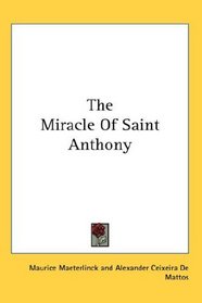 The Miracle Of Saint Anthony