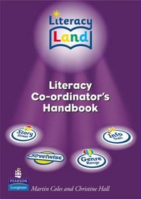 Literacy Co-ordinator's Handbook: R-Y6/P1-7 (Literacy Land)