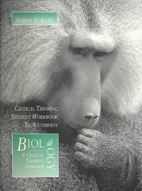 Biology: a Critical Thinking Approach: Instructor's Manual