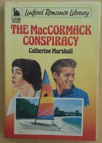 The Maccormack Conspiracy (Complete and Unabridged)