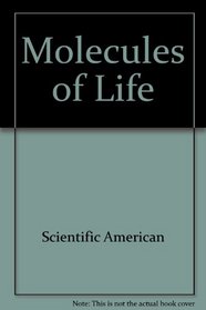 Molecules of Life