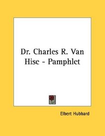 Dr. Charles R. Van Hise - Pamphlet