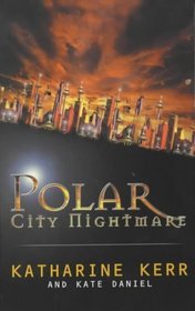 Polar City Nightmare (Polar City, Bk 2)