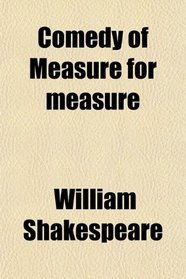 Comedy of Measure for measure