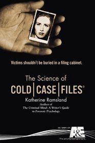 The Science of Cold Case Files