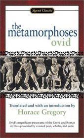 The Metamorphoses (Signet Classics)