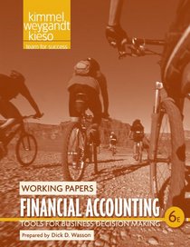Financial Accounting, Working Papers: Tools for Business Decision Making
