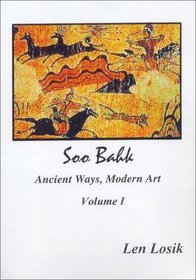Soo Bahk Ancient Ways, Modern Art Vol. 1