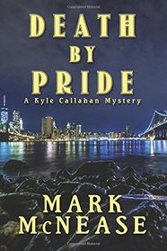 Death by Pride (Kyle Callahan, Bk 3)