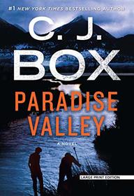 Paradise Valley (Cody Hoyt / Cassie Dewell, Bk 4) (Large Print)