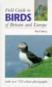 Field Guide to Birds of Britain and Europe (Field Guide)