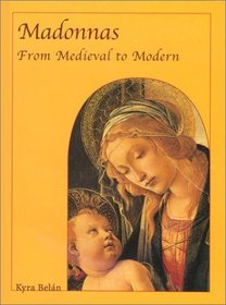 Madonnas : From Medieval to Modern (Temporis Series)