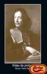 Vidas de pintores/ The Lives of Painters: Giovan Pietro Bellori (Fuentes De Arte) (Spanish Edition)