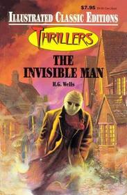 THE INVISIBLE MAN ILLUSTRATED CLASSIC EDITIONS