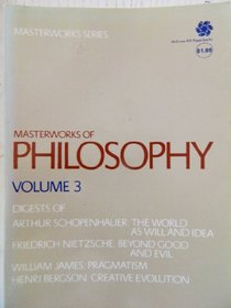 Masterworks of Philosophy, volume 3 (v. 3)