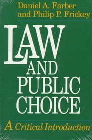 Law and Public Choice : A Critical Introduction