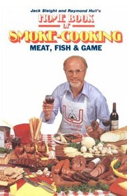 Home Book of Smoke-Cooking Meat, Fish and Game