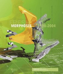 Morphosis: Volume IV (Morphosis; Buildings and Projects)