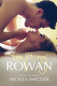 Tempting Rowan (Trace + Olivia) (Volume 3)