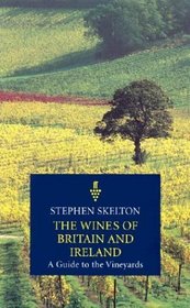 Wines of Britain & Ireland (Faber Books on Wine)