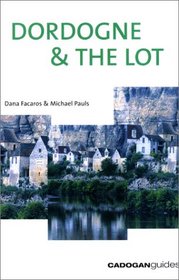 Dordogne & the Lot, 3rd