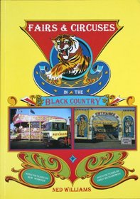 Fairs and Circuses in the Black Country