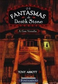 Fantasmas de Derek Stone 3. A Casa Vermelha (Em Portuguese do Brasil)