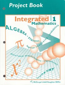 Integrated Mathematics 1: Project Book