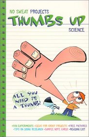 Thumbs Up Science: No Sweat Projects