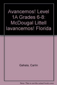 McDougal Littell Avancemos ! 1a Florida Edition