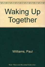 Waking Up Together