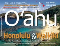 Driving and Discovering Hawaii: Oahu, Honolulu, and Waikiki