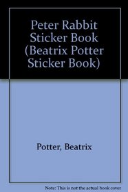 Peter Rabbit Sticker Book (Beatrix Potter Sticker Book)