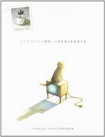 Cuentos de la periferia / Tales from Outer Suburbia (Spanish Edition)