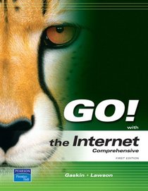 GO! with the Internet: Comprehensive Value Package (includes MyITLab for GO! with Microsoft Office 2007)